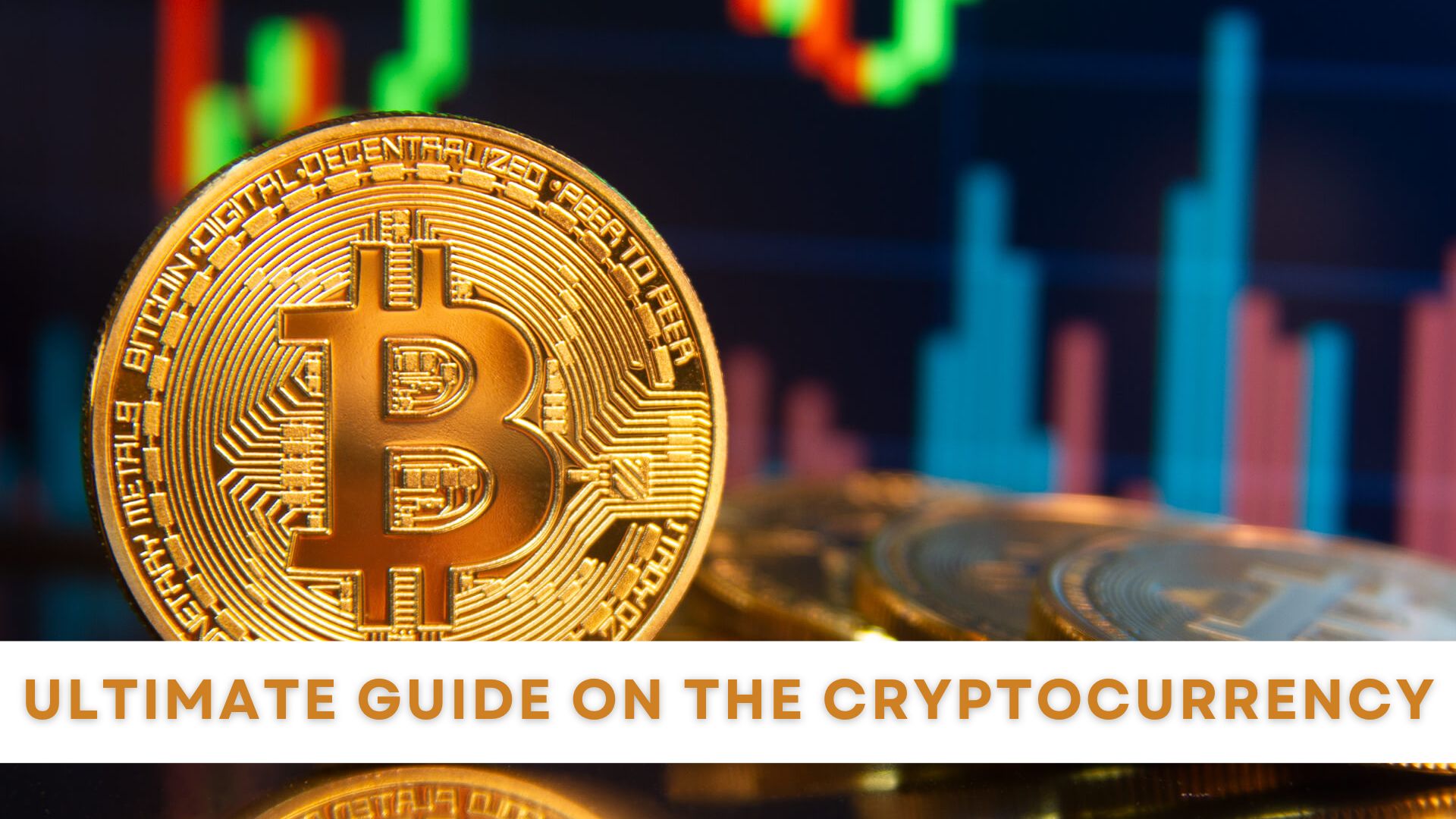 Ultimate Guide on Navigating the Cryptocurrency