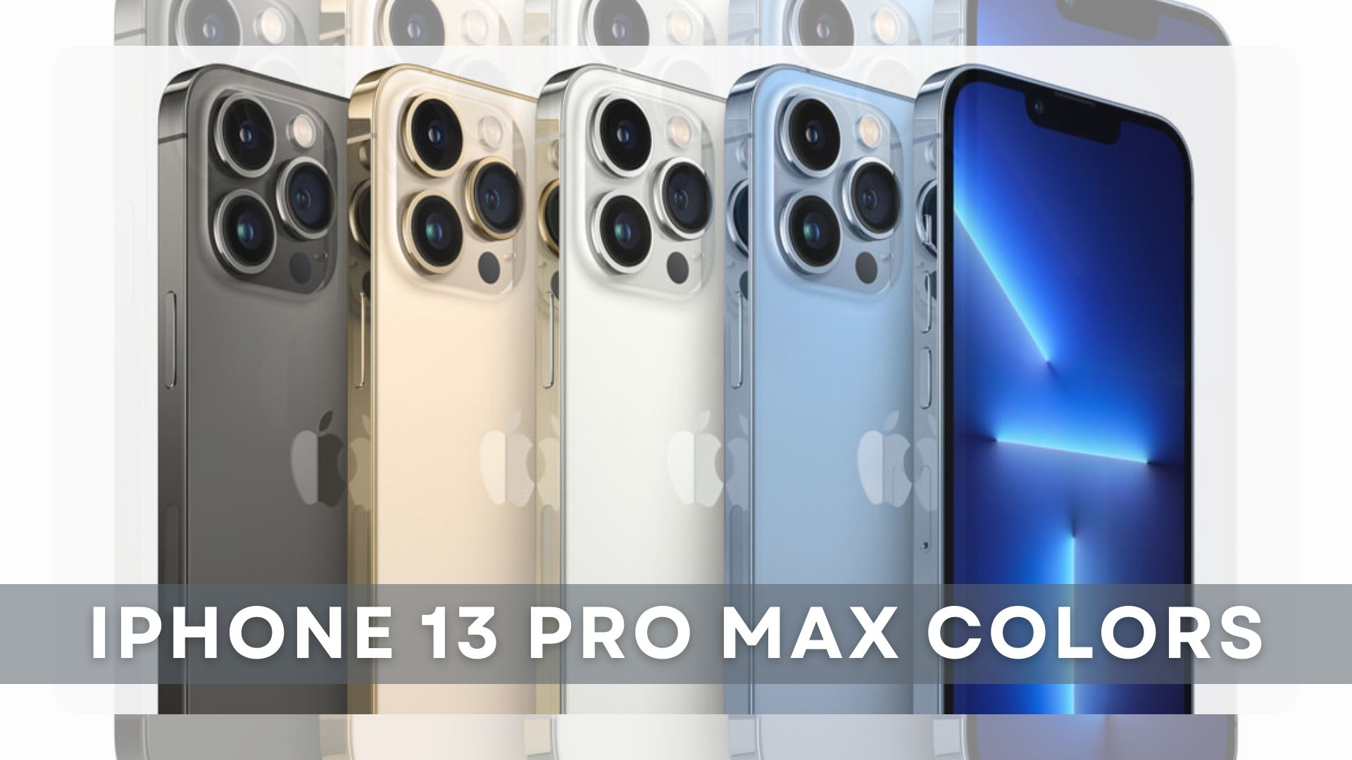 iPhone 13 Pro Max Colors